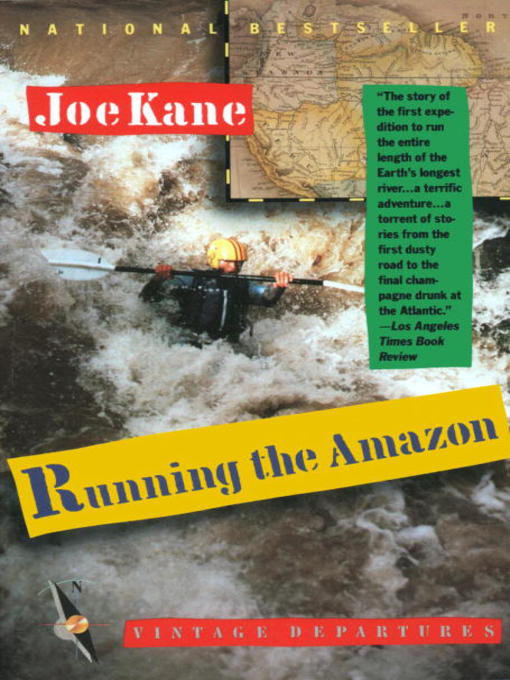 Title details for Running the Amazon by Joe Kane - Available